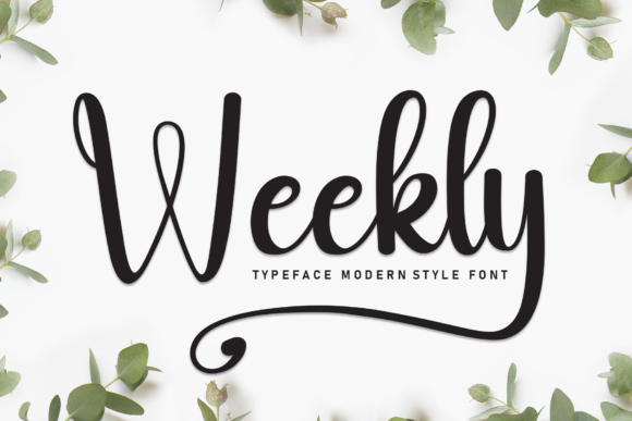 A Friendly Font Review: Using Weekly in Campaigns