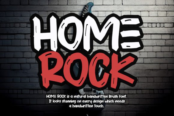 Choosing Home Rock: A Natural Handwritten Font for Editorial Elegance