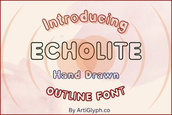 Echolite Outline: The Font That Makes Your Business Feel More Human