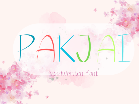 Pakjai: The Friendly Handwritten Font for Your Brand Story