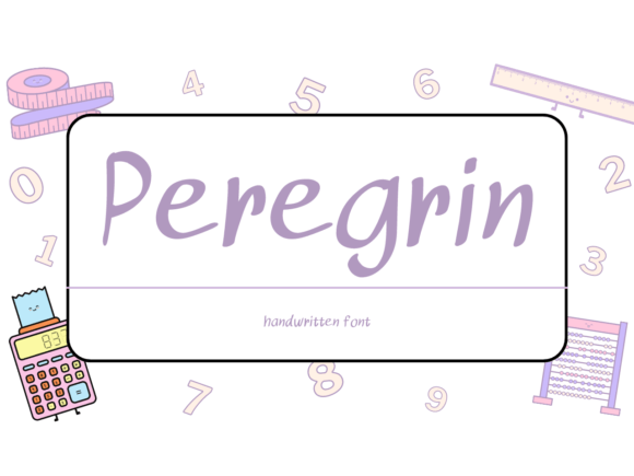 Peregrin: A Font Designed for Friendly Branding