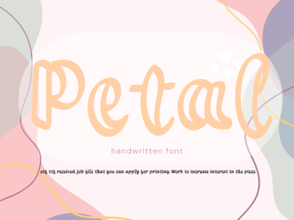 Petal: The Script Font That Makes Your Campaign Message Stick