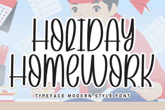 The Holiday Homework Font: A Friendly Script for Effective Campaigns