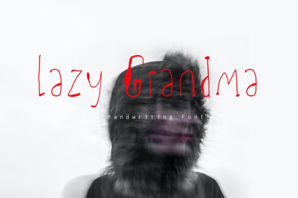 The Relaxed Charm of Lazy Grandma Font for Creative Makers