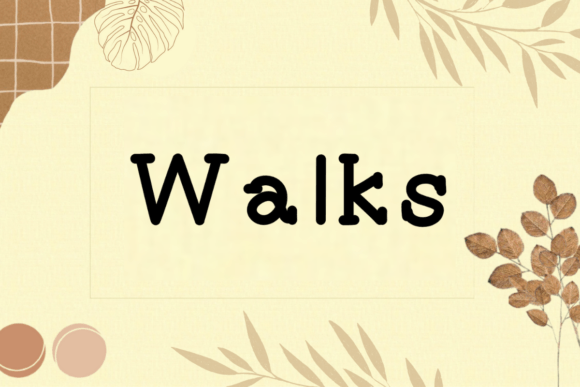 Walks: A Handwritten Font for Digital Connection